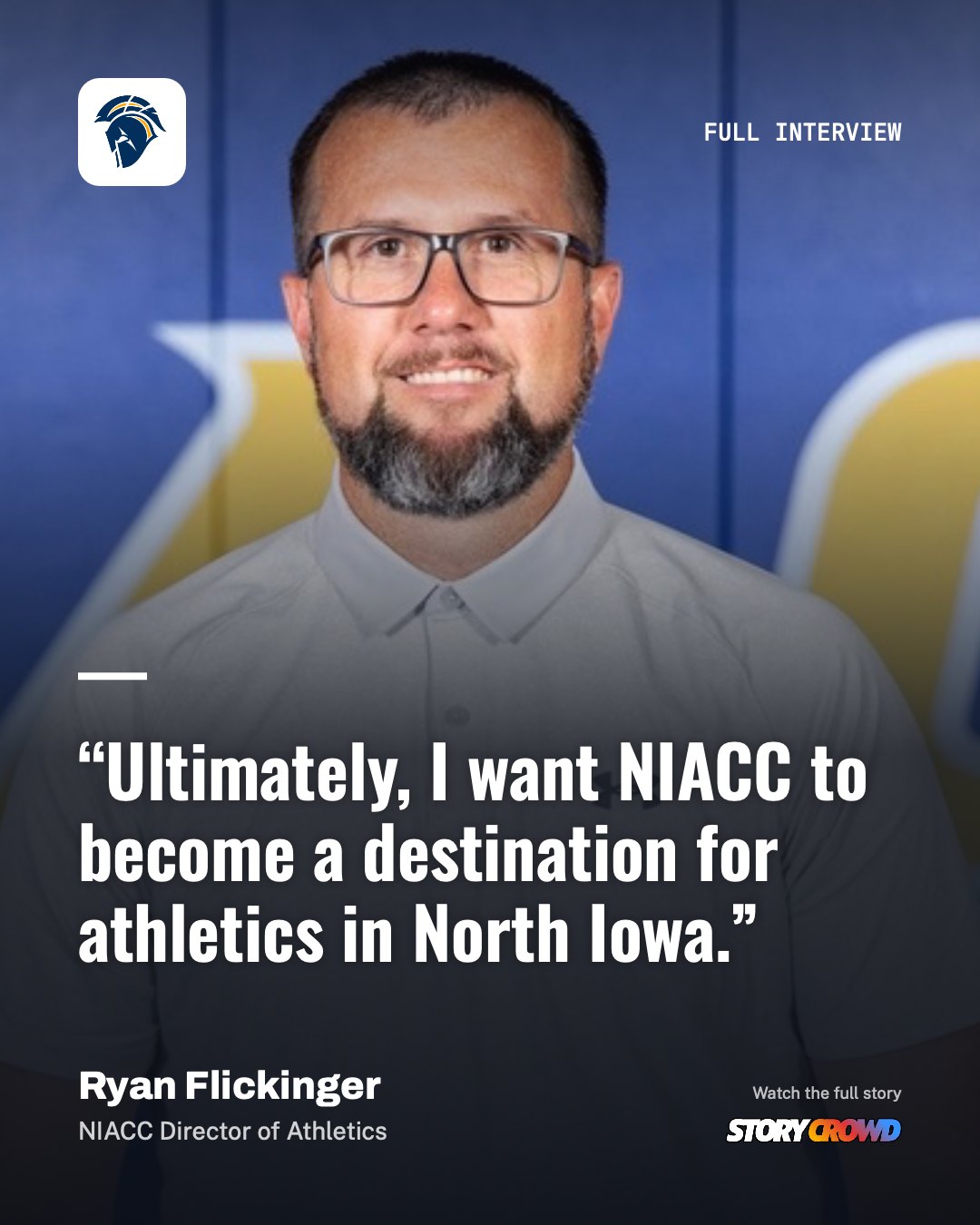 Studio graphic: Ryan Flickinger, NIACC Director of Athletics, with a quote from his story